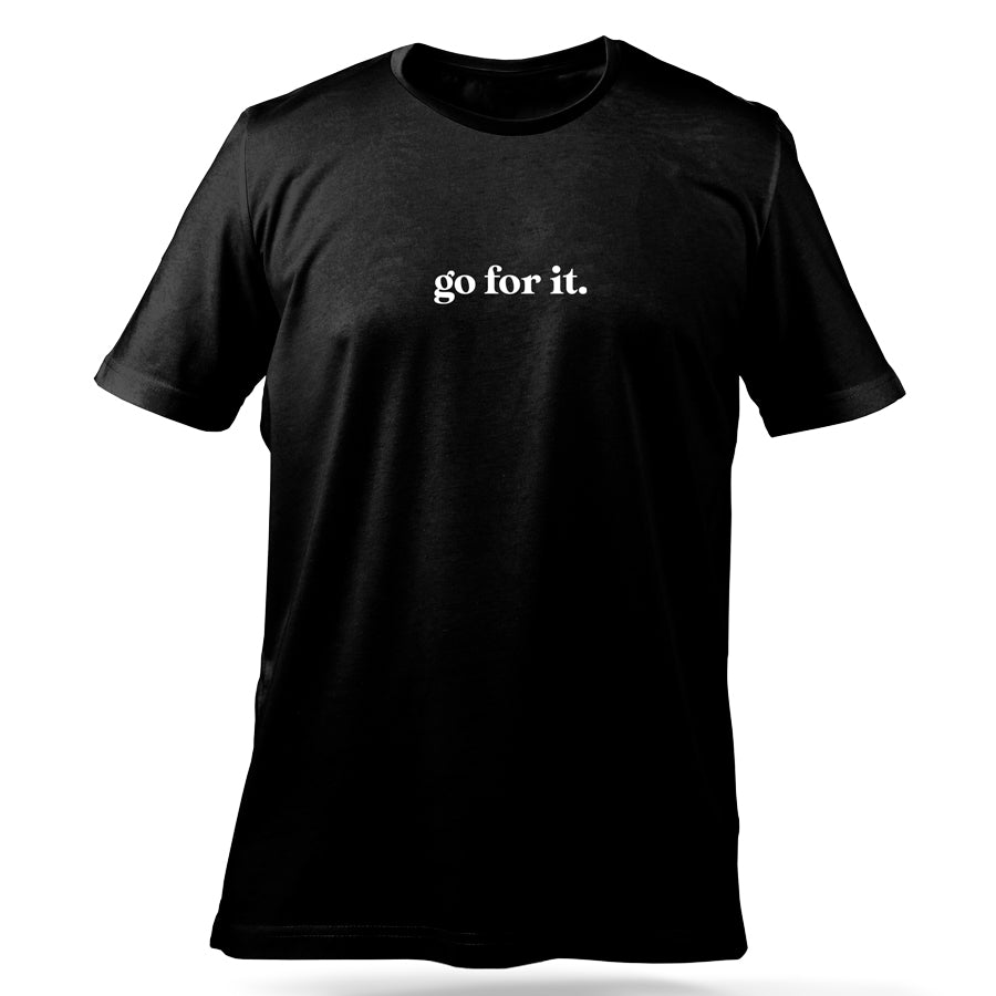 HighFADE go for it T-Shirt